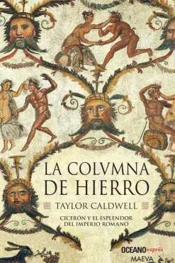 Novela Histórica*Océano La columna de hierro