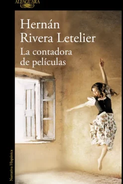 Literatura Contemporánea*Alfaguara La contadora de películas