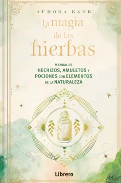 Esoterismo Y Mitología*Librero La magia de las hierbas