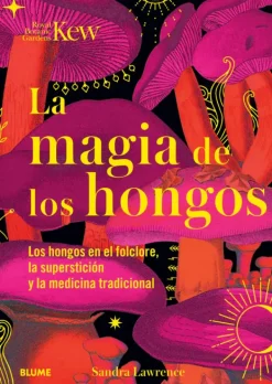 Arboles Y Plantas*Blume La magia de los hongos