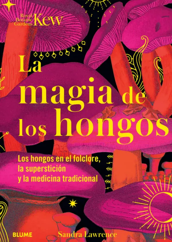 Arboles Y Plantas*Blume La magia de los hongos