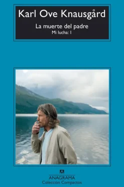 Literatura Contemporánea*Anagrama La muerte del padre