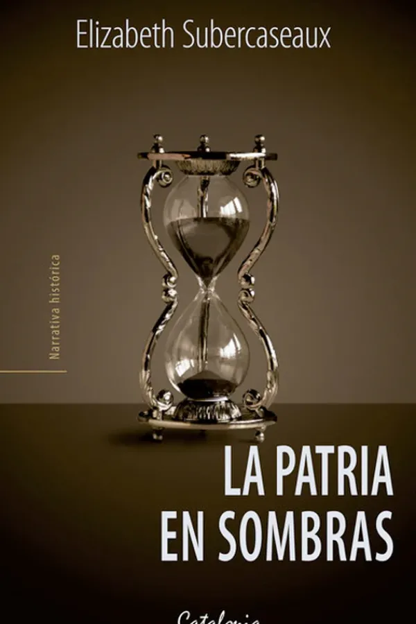 Historia*Catalonia La patria en sombras