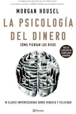Liderazgo Y Empresa*Planeta La psicología del dinero