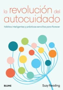 Autoayuda*Blume La revolución del autocuidado