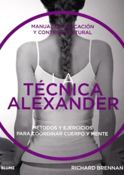 Ejercicios Y Fitness*Blume La técnica Alexander
