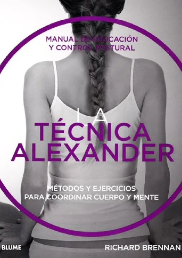 Ejercicios Y Fitness*Blume La técnica Alexander