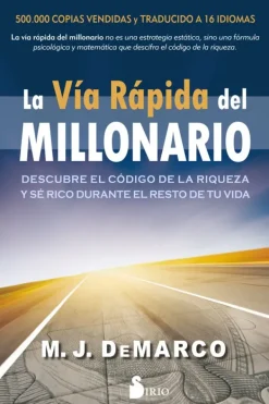 Liderazgo Y Empresa*Sirio La vía rápida del millonario
