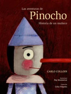 Literatura Infantil*Combel Las aventuras de Pinocho. Historia de un muñeco