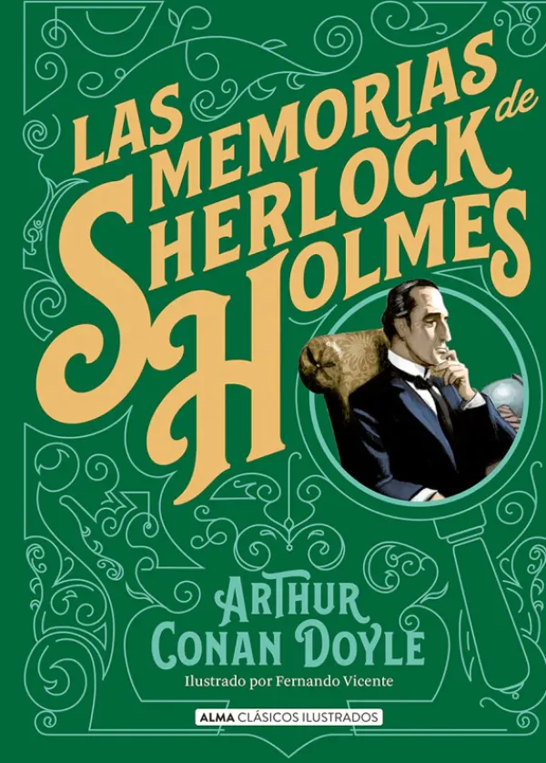 Literatura Clásica*Alma Las memorias de Sherlock Holmes