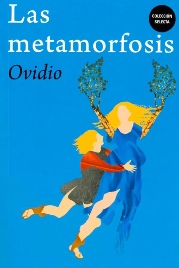 Literatura Clásica*Biblok Las metamorfosis