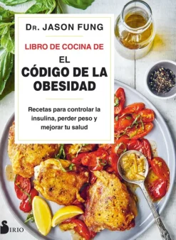 Medicina Alternativa*Sirio Libro de cocina de el código de la obesidad