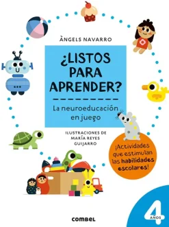 Mayor A 3 Años*Combel ¿Listos para aprender? La neuroeducación en juego 4 años