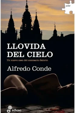 Novela Negra, Policial, Terror*Edhasa Llovida del cielo