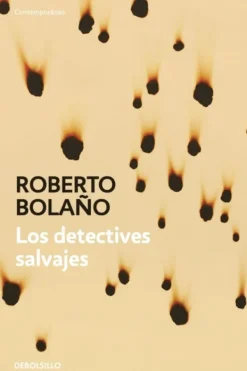 Literatura Chilena*Debols!llo Los detectives salvajes