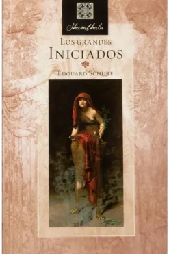 Esoterismo Y Mitología*Mi-Lla Los grandes iniciados