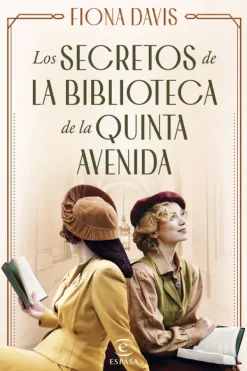 Literatura Contemporánea*Espasa Los secretos de la biblioteca de la Quinta Avenida