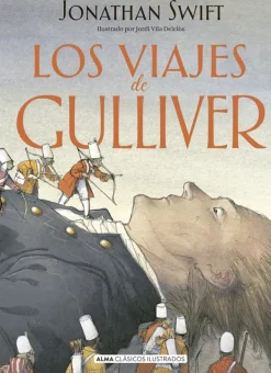 Literatura Clásica*Alma Los viajes de Gulliver