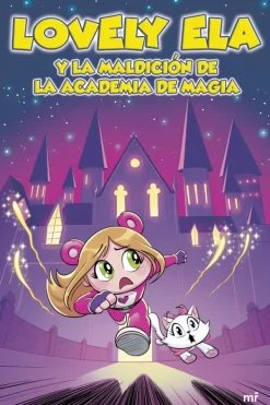 Comics Y Mangas*Martínez Roca Lovely Ela y la maldición de la academia de magia