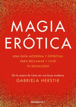 Liderazgo Y Empresa*Roca Editorial Magía erótica
