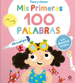 Primeros Conceptos*Contrapunto Mi cuerpo. Mis primeras 100 palabras