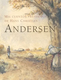 Cuentos Y Fábulas*Combel Mis cuentos preferidos de Hans Christian Andersen