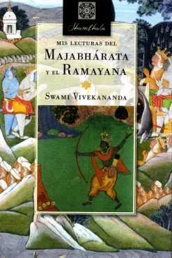 Esoterismo Y Mitología*Biblok Mis lecturas del Majabhárata y el Ramayana