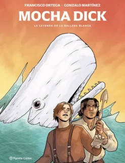 Literatura Chilena*Planeta Cómic Mocha Dick: La leyenda de la ballena blanca