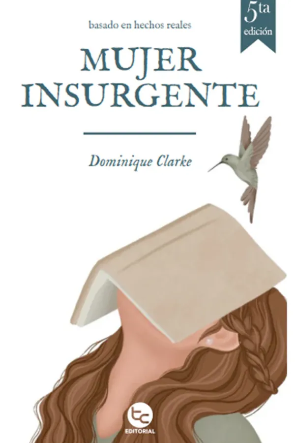 Liderazgo Y Empresa*Trayecto Mujer insurgente