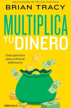 Liderazgo Y Empresa*Debols!llo Multiplica tu dinero