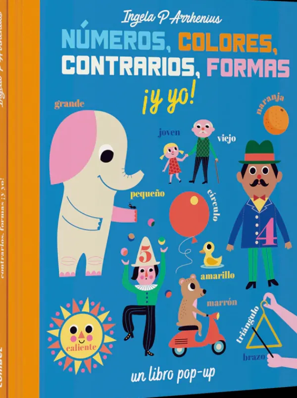 Pop-up*Combel Números, colores, contrarios, formas ¡y yo!