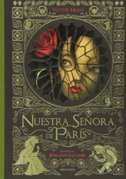 Ilustración Y Comics*Edelvives Nuestra Señora de París -Tomo I