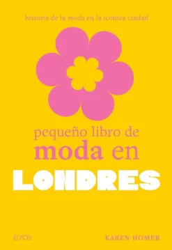 Moda*Elfos Pequeño libro de moda en Londres