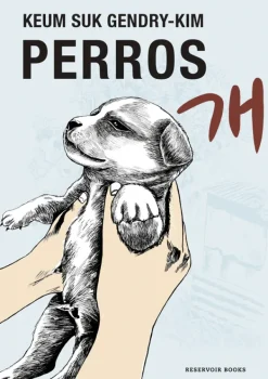 Novela Gráfica*Reservoir Books Perros