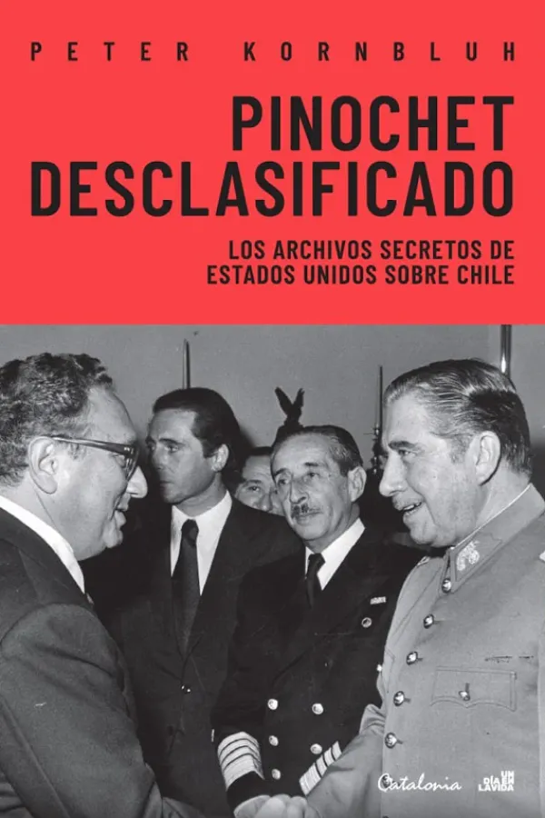 Historia*Catalonia Pinochet desclasificado