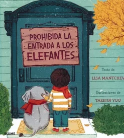 Álbum Ilustrado*Blume Prohibida la entrada a los elefantes