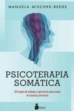 Psicología*Sirio Psicoterapia somática