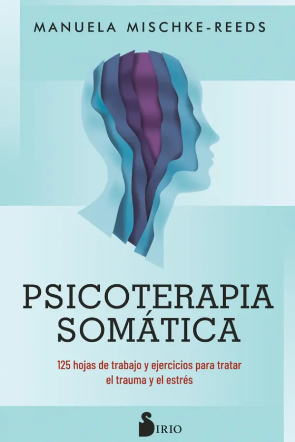 Psicología*Sirio Psicoterapia somática