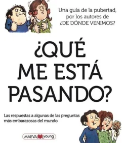 Cuerpo Y Mente*Maeva Young ¿Qué me está pasando?