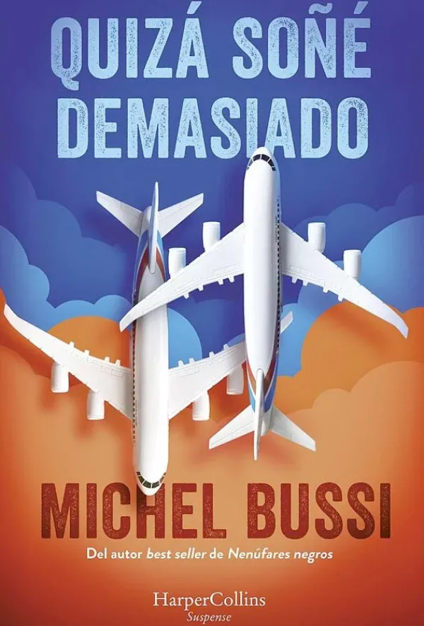 Novela Negra, Policial, Terror*Harper Collins Quizá soñé demasiado