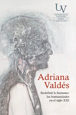 Actualidad Y Ensayo Filosófico*UV Redefinir lo humano 2ª Edición