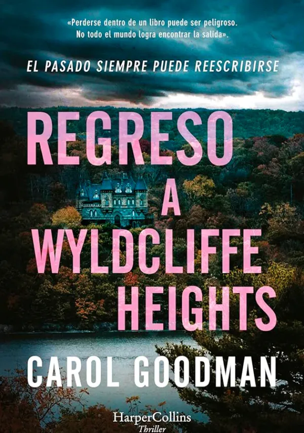 Novela Negra, Policial, Terror*Harper Collins Regreso a Wyldcliffe Heights