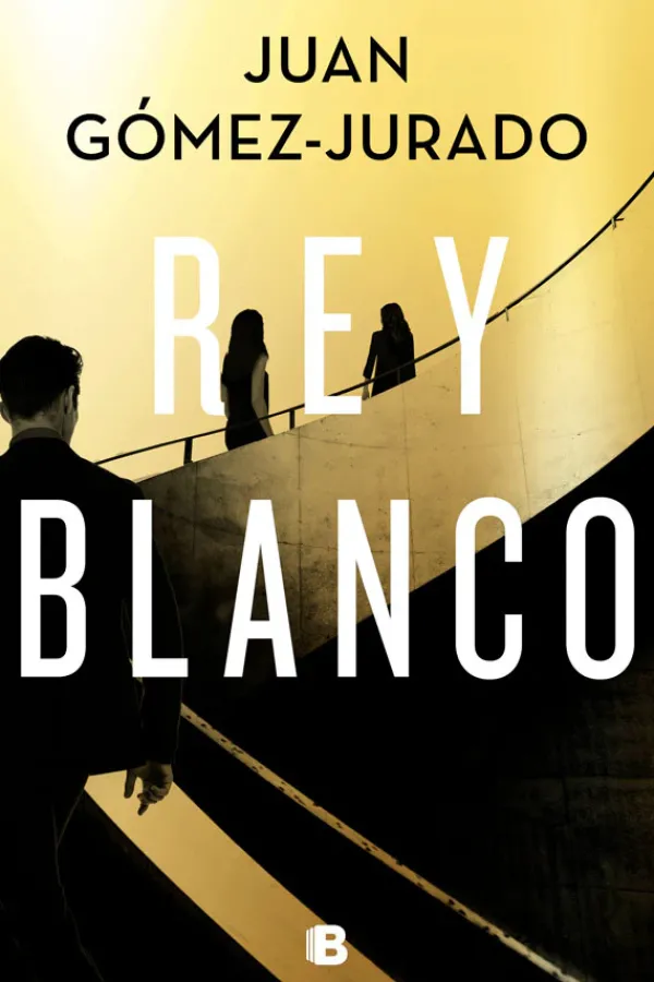 Novela Juvenil*Ediciones B Rey blanco