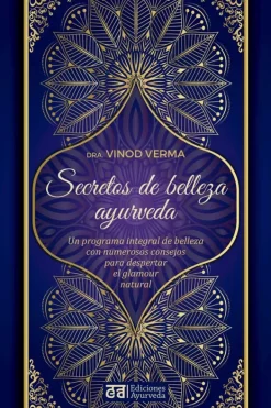 Medicina Alternativa*Ayurbeda Secretos de belleza ayurveda