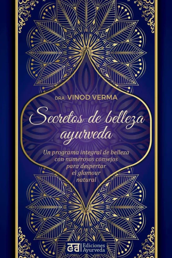 Medicina Alternativa*Ayurbeda Secretos de belleza ayurveda