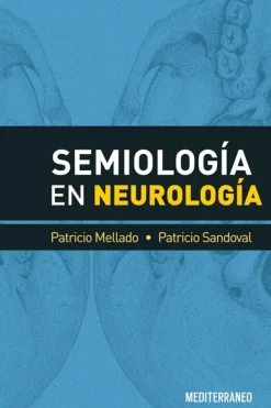 Ciencias De La Salud*Mediterráneo Semiología en neurología