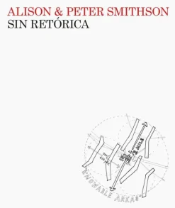 Teoría E Historia De La Arquitectura*Puente Editores Sin retórica