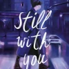 Novela Juvenil*Planeta Still with you