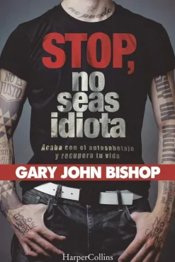 Autoayuda*Harper Collins Stop, no seas idiota