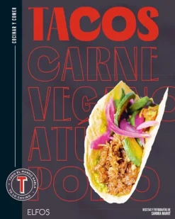 Recetas Y Técnicas Culinarias*Blume Tacos. Cocinar y comer